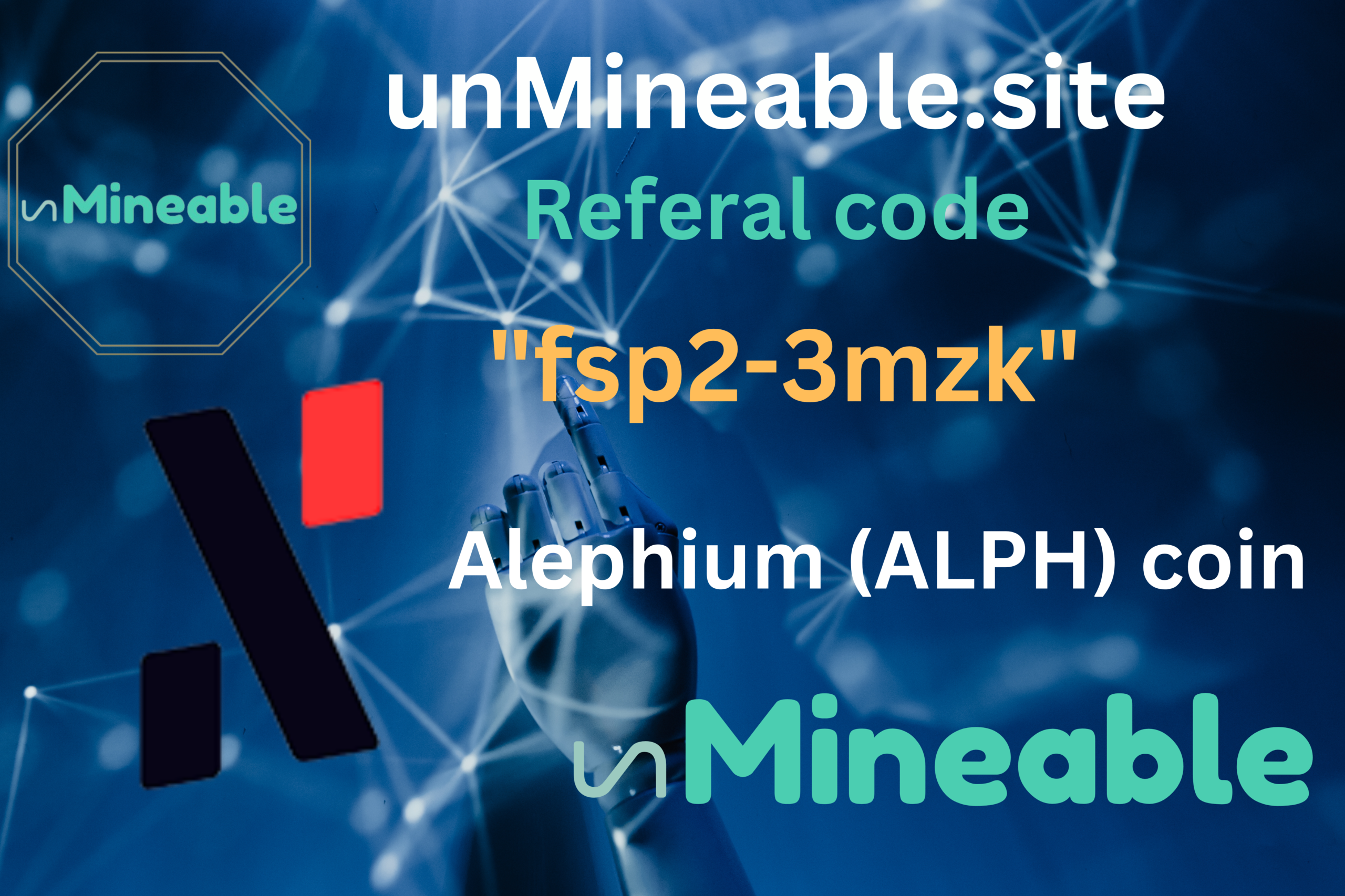 Alephium (ALPH) coin active referral code: unmineable