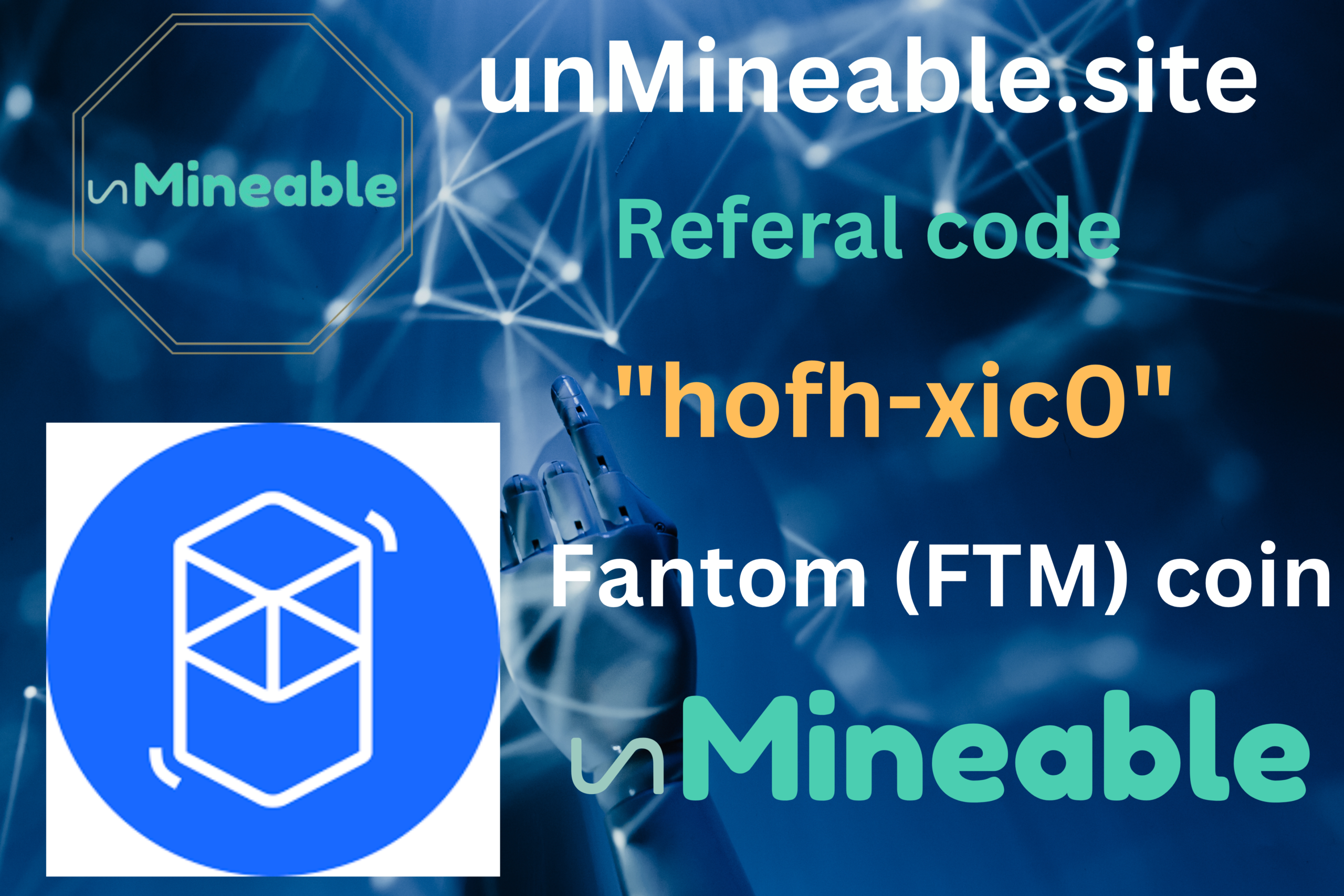 Fantom (FTM) coin mining referral code: unmineable