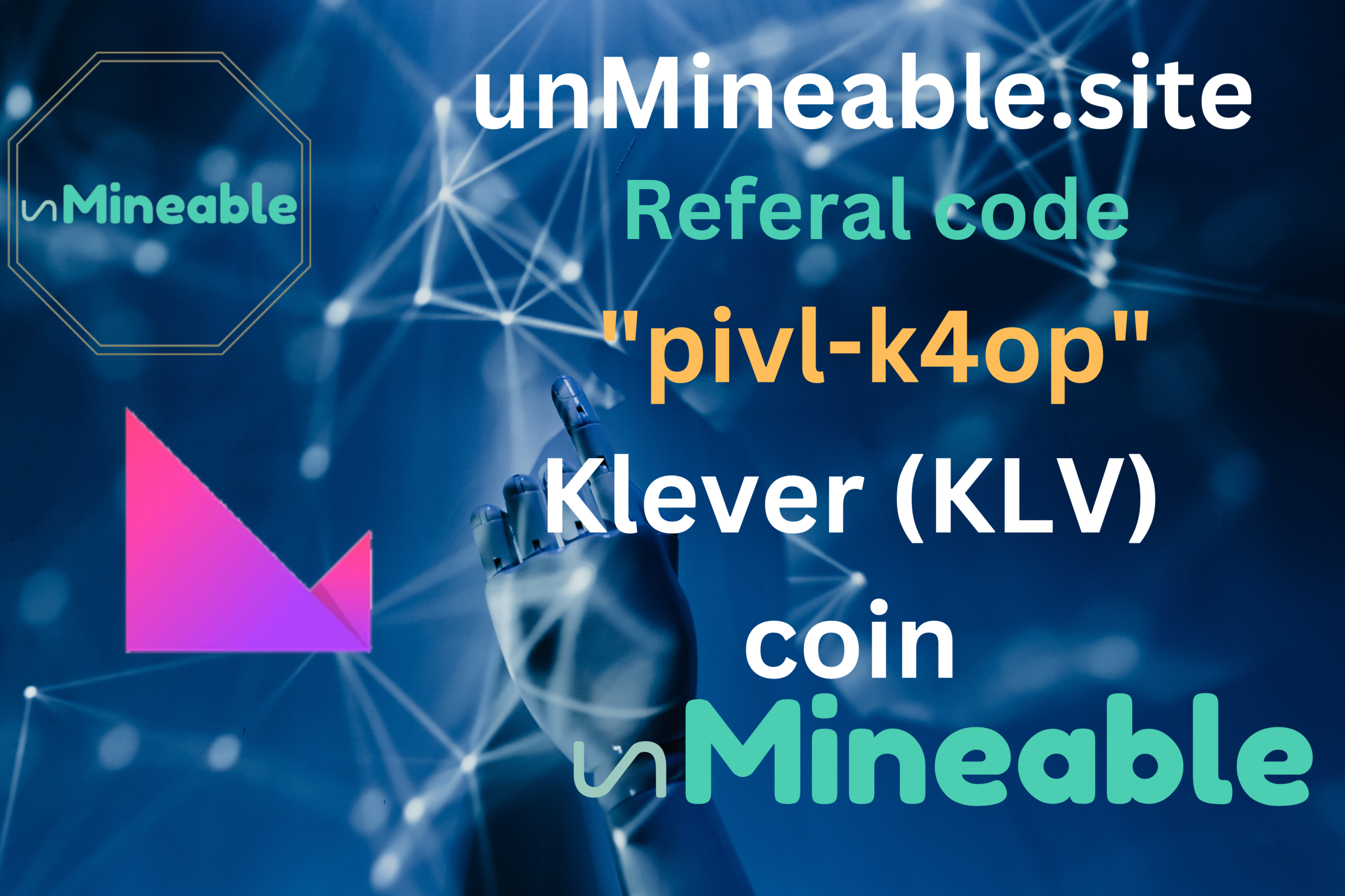 Klever (KLV) coin mining referral code: unmineable