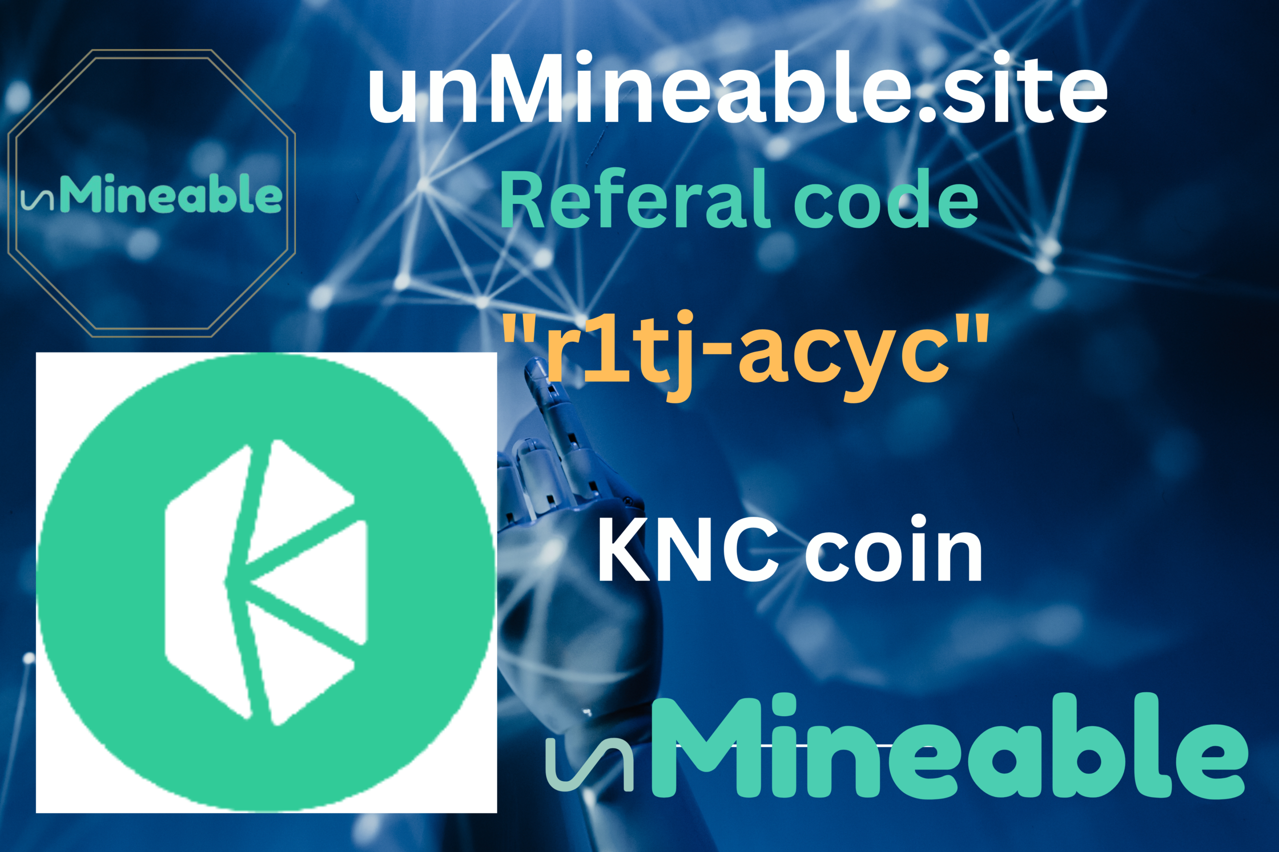 KNC coin mining active referral code: unmineable