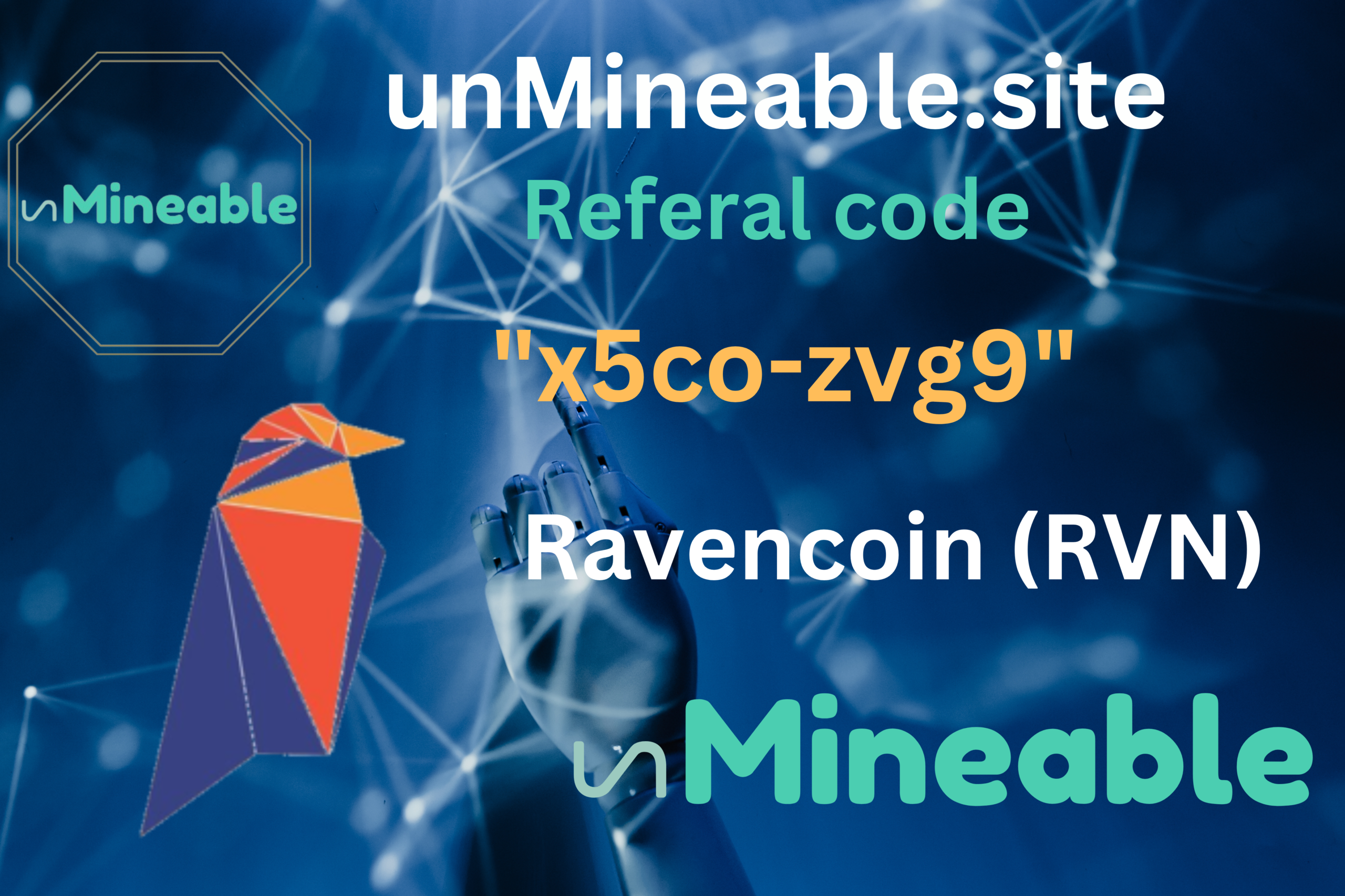 Ravencoin (RVN) mining referral code: unmineable