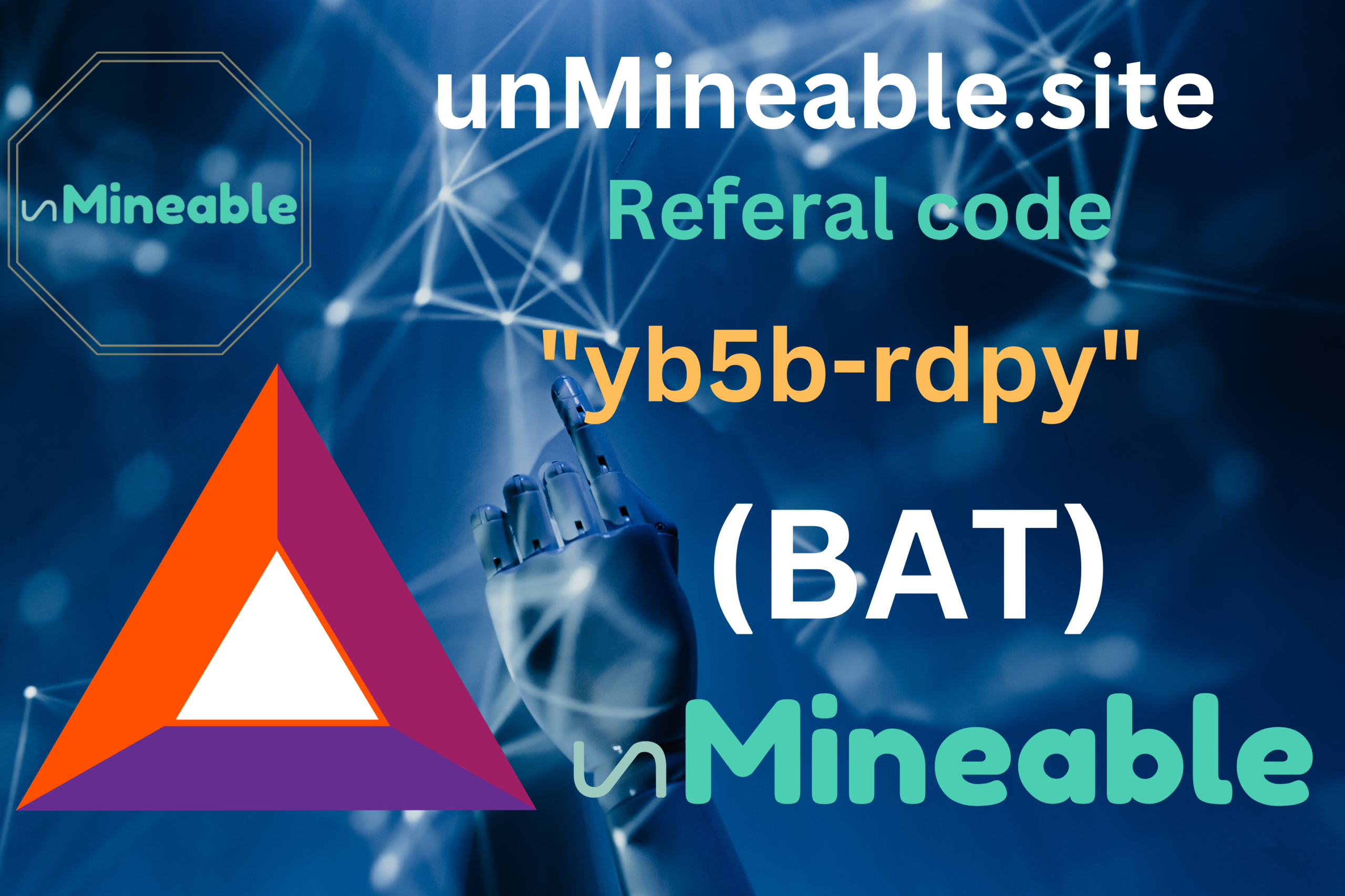 Basic Attention Token (BAT) mining referral code: unmineable